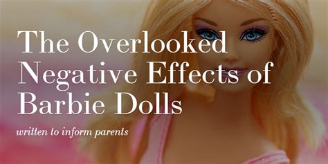 The Overlooked Negative Effects Of Barbie Dolls