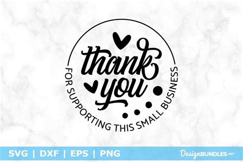 Thank You For Supporting This Small Business Svg File