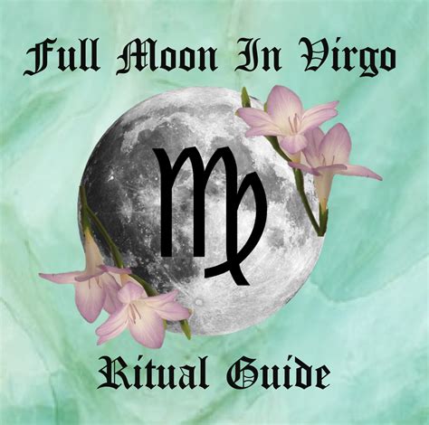 Full Moon In Virgo Ritual Guide — Gabriela Herstik
