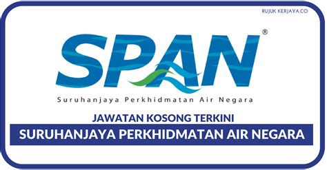 Jawatan kosong di suruhanjaya perkhidmatan air negara span. Suruhanjaya Perkhidmatan Air Negara (SPAN) • Kerja Kosong ...