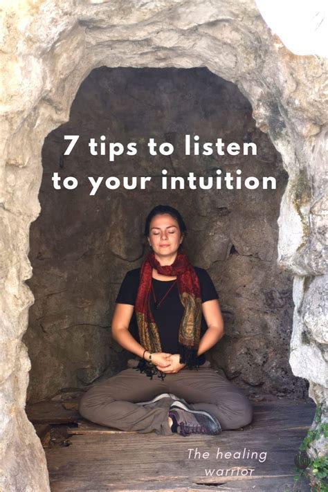 7 Tips On How To Listen To Your Intuition In 2020 Intuition Listening To You Listening