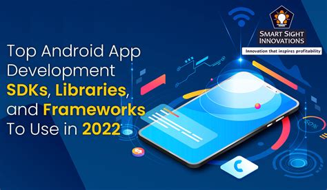 Top Android App Development Frameworks To Use In 2022