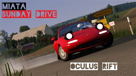 VR Oculus Rift Mazda MX 5 NA Sunday Drive Aspertsham Assetto Corsa