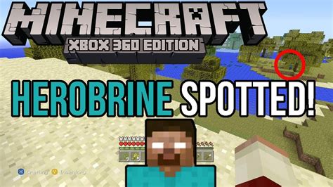 Herobrine Spotted On Minecraft Xbox Proof Of Herobrine Youtube