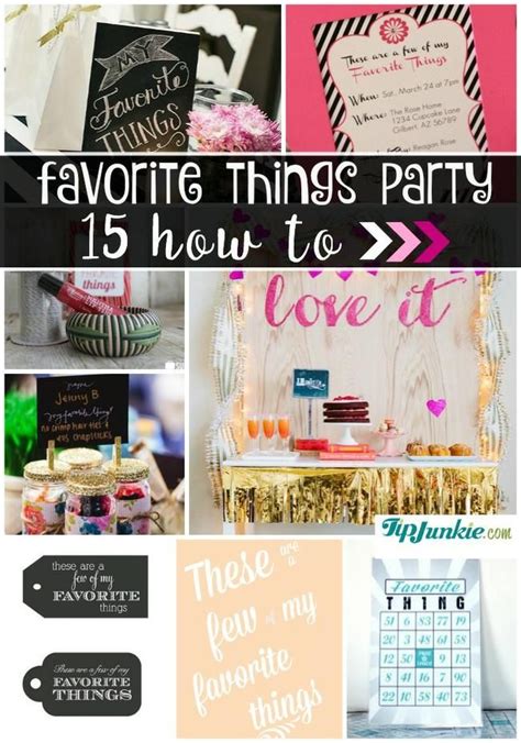 15 Best Favorite Things Party How To Favorite Things Party Favorite Things Party T Ideas