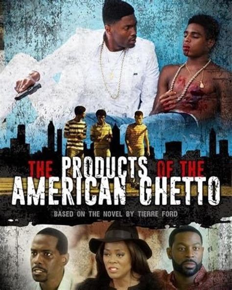 the products of the american ghetto 2018 imdb