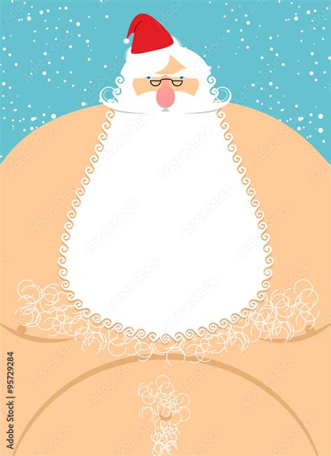 Vecteur Stock Santa Claus Naked Old Fat Santa Christmas Character With Naked Adobe Stock