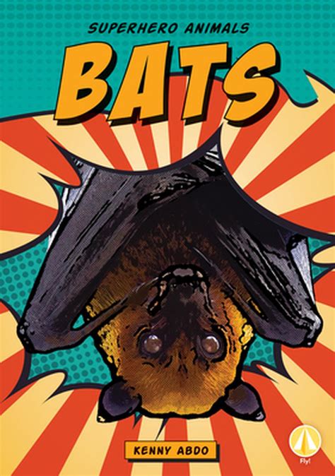Bats By Kenny Abdo English Library Binding Book Free Shipping