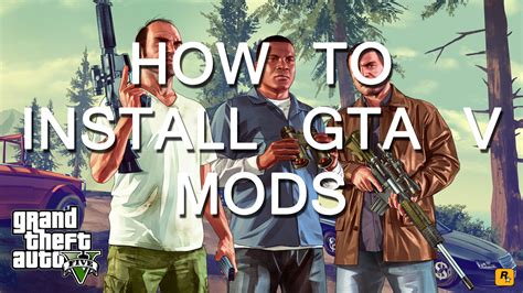 How To Install Mods For Gtav On Pc Grand Theft Auto 5 Mod Tutorial