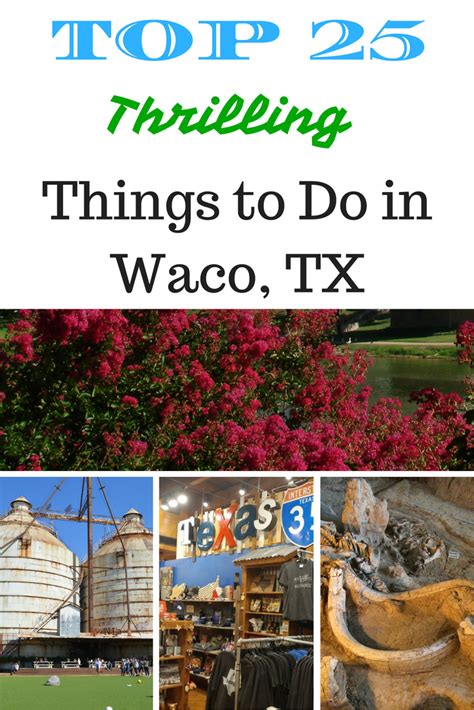 Top 25 Thrilling Things To Do In Waco Tx In 2020 Travel Usa Things