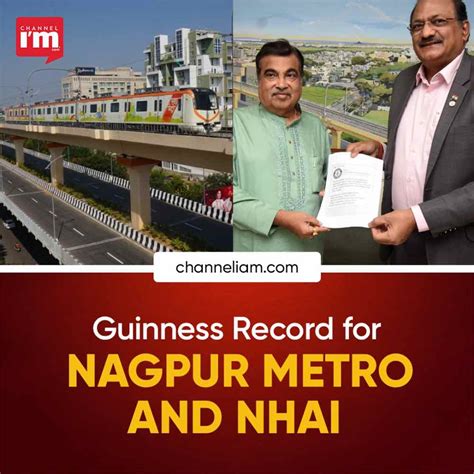 Nagpur Metro And Nhai Achieves Guinness World Record For Building