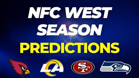 Nfc West Season Predictions Youtube
