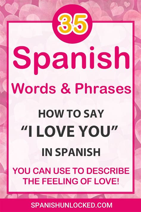Romantic Spanish Words And Phrases For Adults How To Say I Love