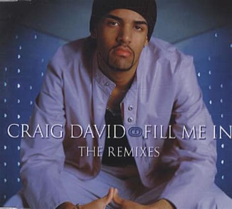 Craig David Fill Me In The Remixes Uk 5 Cd Single Cxwild28 Fill Me