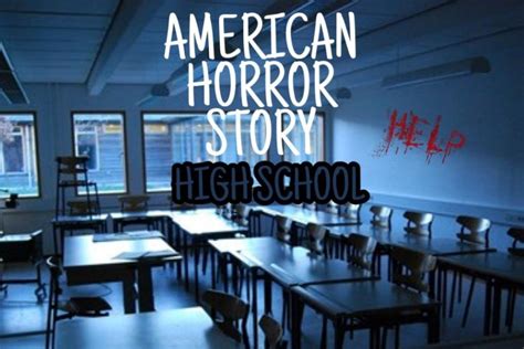 Ahs High School Capítulo 3 La Favorita Del Profesor American Horror