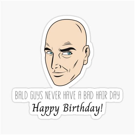 Bald Guy Birthday Funny Greeting Card Sticker By A1ka1ine Redbubble