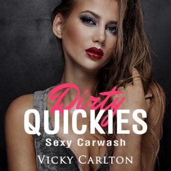 Sexy Carwash Dirty Quickies Erotik Hörbuch by Vicky Carlton