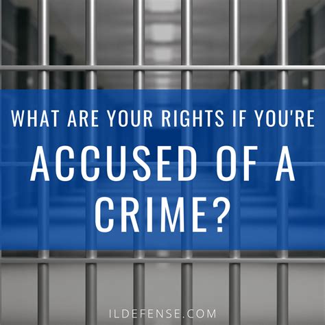 What Are Your Rights If Youre Accused Of A Crime Skokie Il Criminal