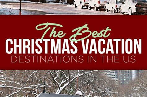 10 Best Christmas Vacation Destinations In The Us Best Christmas