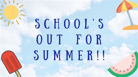 Schools Out For Summer Youtube