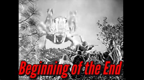 Bad Movie Review Bert I Gordons Beginning Of The End 1957 Youtube