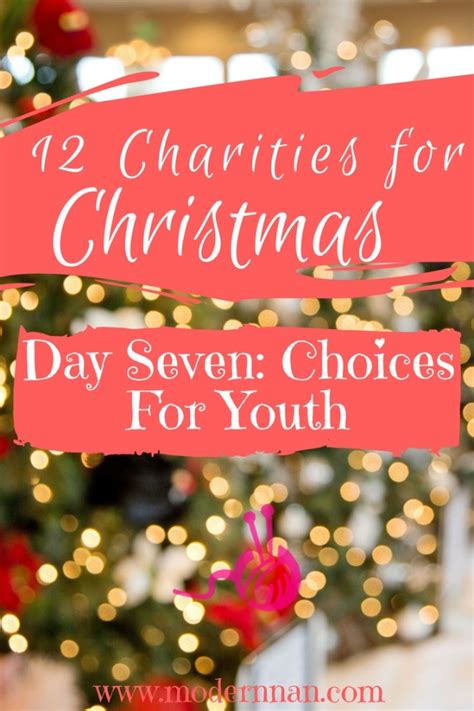 12 charities for christmas day 7 choices for youth modern nan