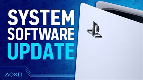 Ps5s First Major System Software Update 7 Things You Need To Know