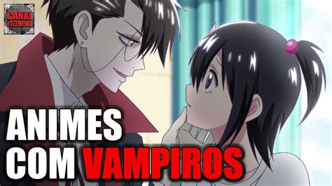 Top 3 Animes De Vampiros Youtube
