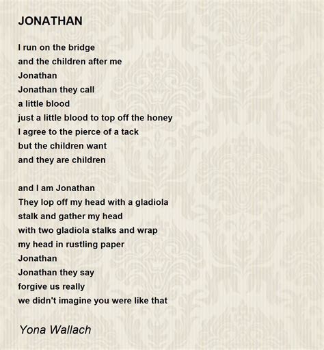Jonathan Jonathan Poem By Yona Wallach