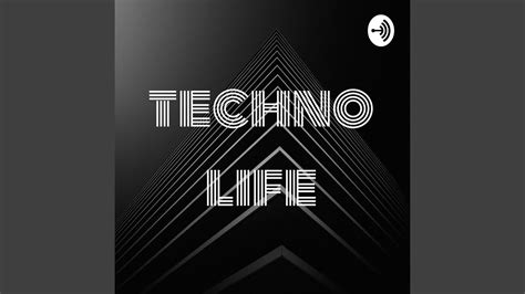 Techno Life Youtube