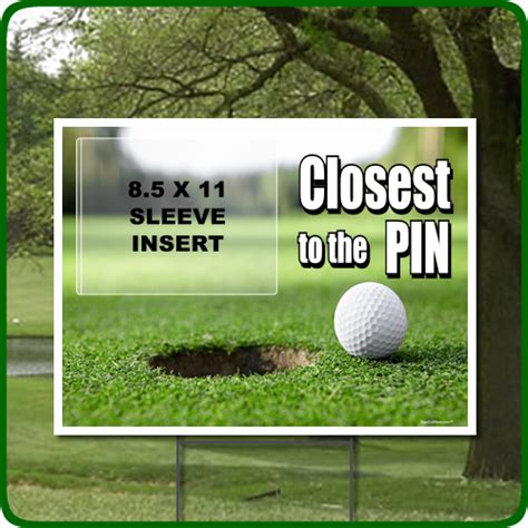 Golf Outing Sign Closest To The Pin With Clear Sleeve