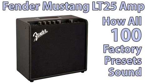Fender Mustang Lt25 Presets Fender Mustang Lt25 Combo F88 F99
