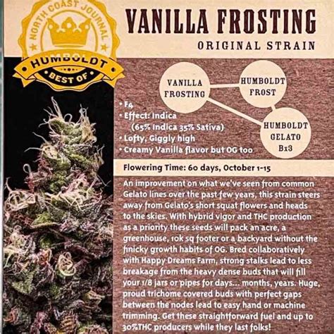 Humboldt Seed Company Vanilla Frosting 10 Feminized Seeds Hembra Genetics Collection