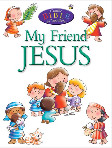 My Friend Jesus Candle Bible For Toddlers Kregel
