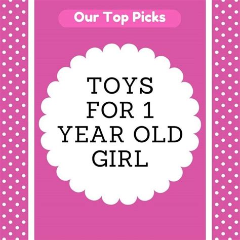 50 Toys For 1 Year Old Girl Christmas Ts In 2021 Toys For 1 Year