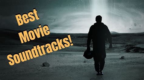 Top 10 Movie Soundtracks Of The Decade Youtube