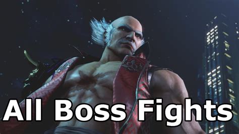 Tekken 7 All Boss Fights All Bosses All Boss Battles Youtube
