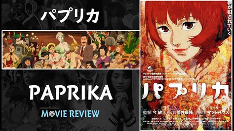 Paprika Movie Review Youtube