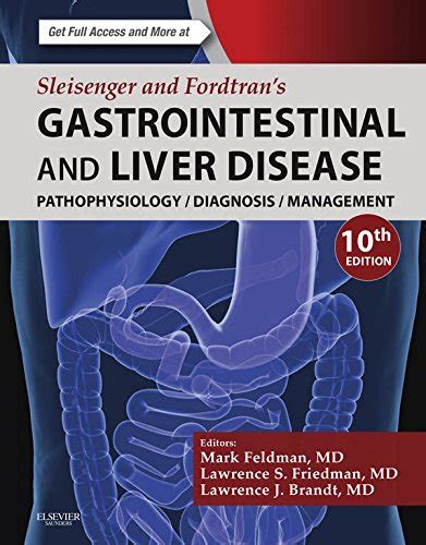 Sleisenger And Fordtrans Gastrointestinal And Liver Disease