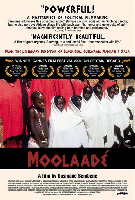 Sa biographie, son actualité, ses photos et vidéos. Moolaadé (2004) par Ousmane Sembene