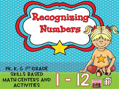 Recognizing Numbers 1 12 ~ Center Activities And Worksheets Teaching