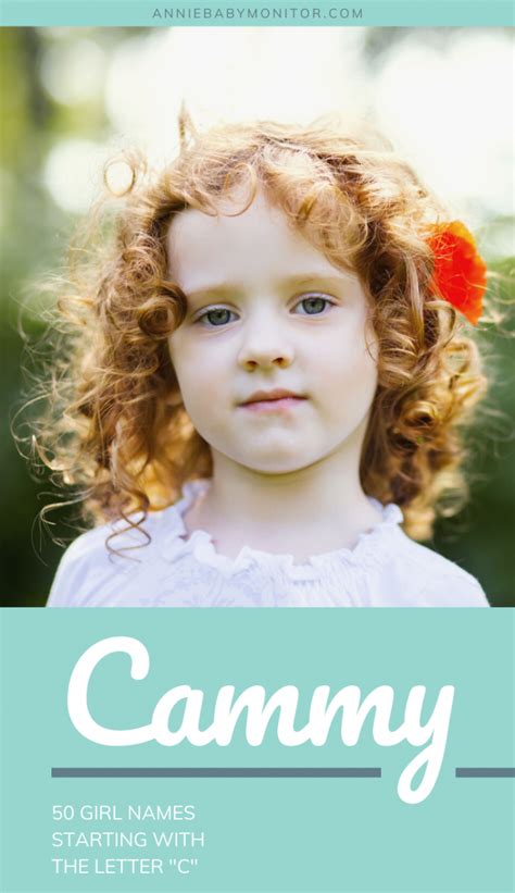 50 Unique Baby Girl Names Starting With C Annie Baby Monitor