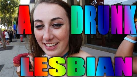 A Drunk Lesbian At Pride The Duiq Youtube