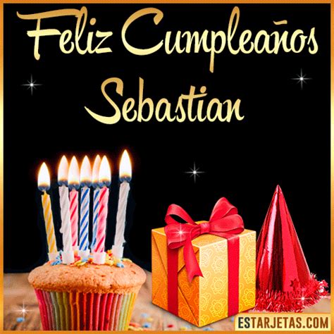 Feliz Cumpleaños Sebastian Imágenes  Tarjetas Y Mensajes