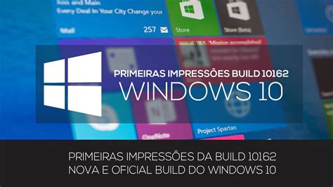 Review Da Build 10162 Windows 10 Youtube