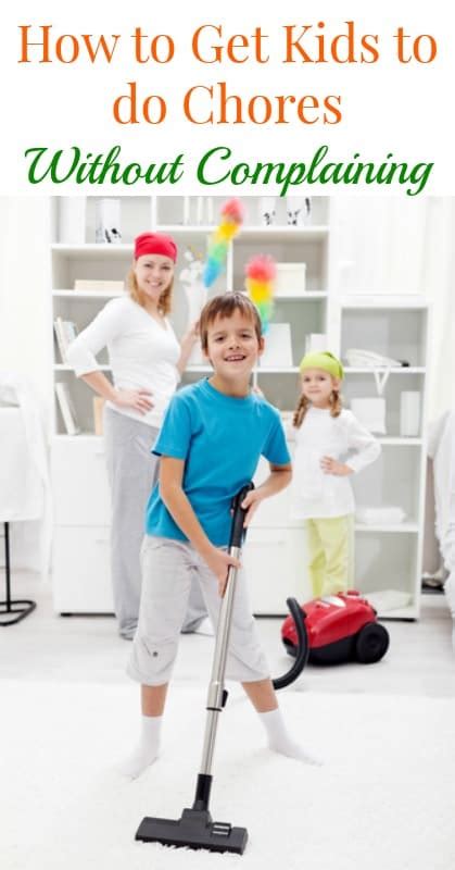 How To Get Kids To Do Chores Without Complaining