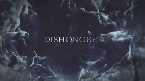 Dishonored Darkness Of Tyvia Live Action Fan Promo Youtube