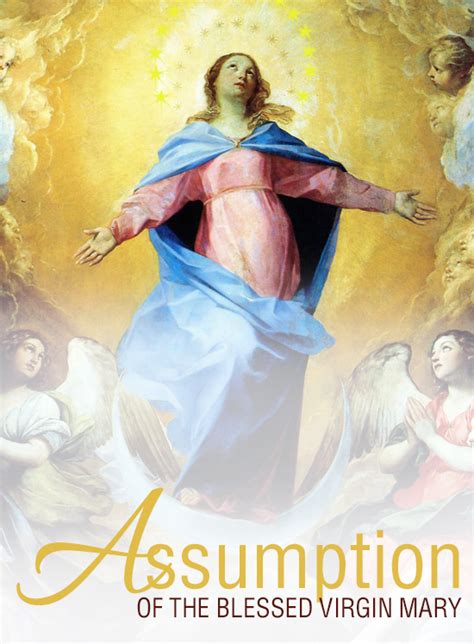 The Feast Of The Assumption Of The Blessed Virgin Mary