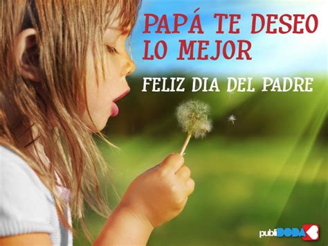 Muchos pueden pensar distintas cosas de nuestros padres 5. Los mejores deseos en el Día del Padre. Memes y frases ...