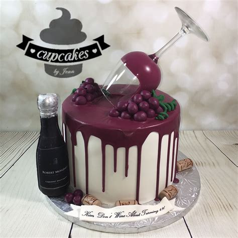 Dont Wine Your Only Birthday Cake Wine Bottle Cake Wine Bottle Cake